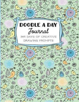 Doodle a Day Journal: 365 Creative Drawing Prompts