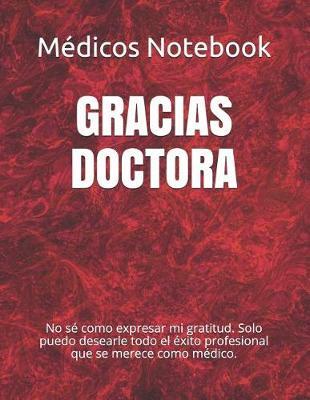 Gracias Doctora: No S