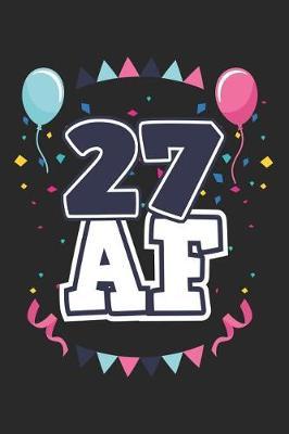 27 AF: Blank Lined Journal Notebook to Write in