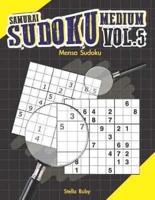 Samurai Sudoku Medium Vol.5: Mensa Sudoku