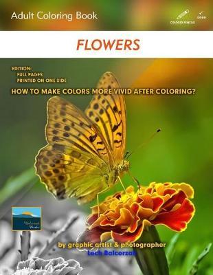 Adult Coloring Book Flowers: Edition: Full pages