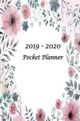 2019 - 2020 Pocket Planner: Monthly Planner 2019 - 2020 from January 2019 -- December 2020