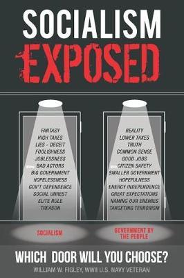 Socialism Exposed: Which Door Will You Choose?