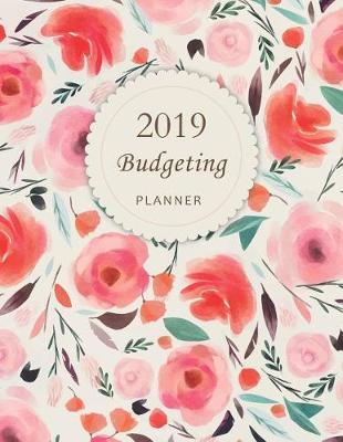2019 Budgeting Planner: Weekly Expense Tracker & Bill Organizer Finance Journal Savings Tracker