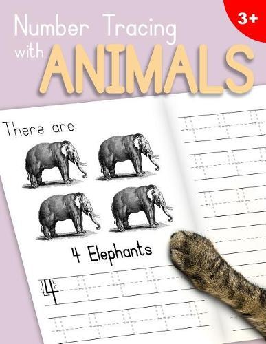 Number Tracing With Animals: Learn the Numbers - Number and Counting Practice Workbook for Children in Preschool and Kindergarten - Lilac-Peach Cover