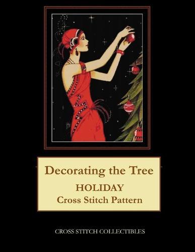 Decorating the Tree: Holiday Cross Stitch Pattern