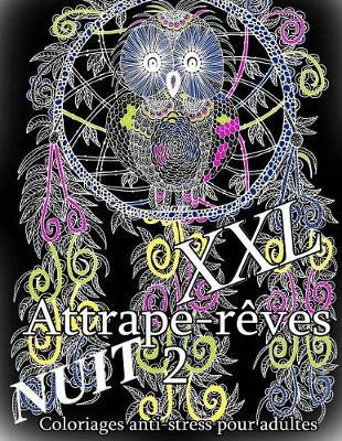 Attrape-Reves Nuit XXL 2 - Coloriages Pour Adultes
