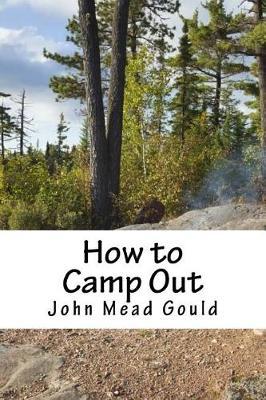 How to Camp Out