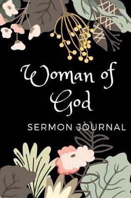 Woman of God Sermon Journal: In Love with the Lord