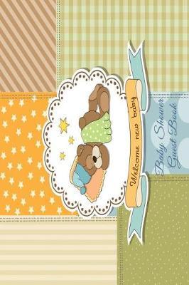 It's a Boy! Baby Shower Guestbook: For Baby Shower Party, Comments from Family, Friends, Relatives and More