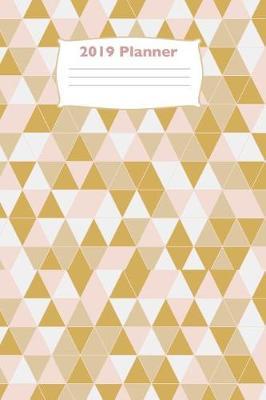 2019 Planner: Daily Weekly Monthly Yearly Calendar Organizer for Rose Gold Lovers