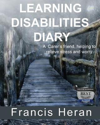 Learning Disabilities Diary: A Carer's friend, helping to relieve stress and worry.