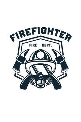 Firefighter Fire Dept.: Pocket Planner 2019 Daily Weekly Monthly Calendar Organizer