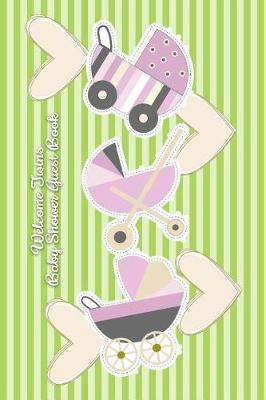 Welcome Twins Baby Shower Guest Book: Comments and Best Wishes from Family, Friends, Relatives and More for Baby Shower Party Mom and Dad