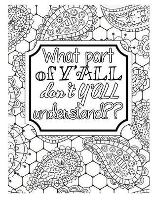 What Part of Y'All Don't Y'All Understand: 2019 Weekly Planner Journal Gift for Sarcastic Southern Friends and Family