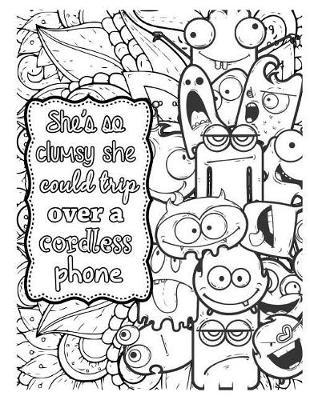 She's So Clumsy She Could Trip Over a Cordless Phone: 2019 Weekly Planner Journal Gift for Sarcastic Southern Friends and Family