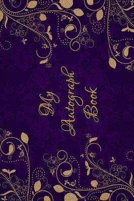 My Autograph Book: Collection of Your Favorite Celebrity Signatures