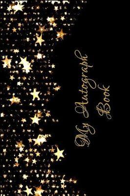 My Autograph Book: Collection of Your Favorite Celebrity Signatures