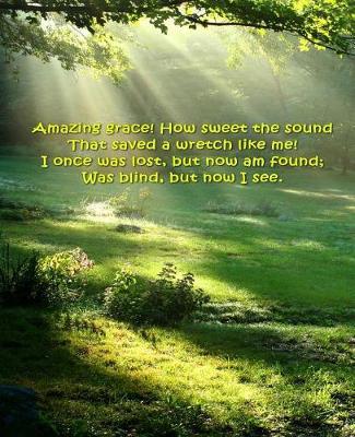Amazing Grace First Verse Church Hymn School Composition Book 130 Pages: (Notebook, Diary, Blank Book)
