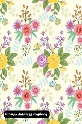 Women Address Logbook: Colorful Flowers Pattern Fabric Cover