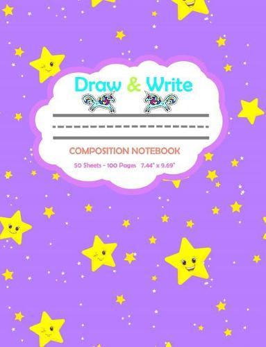 Draw and Write Composition Notebook: Cute Happy Stars on Purple - 100 Pages for Drawing and Writing 7.44 X 9.69