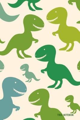 Trex Notebook: Dinosaur Journal for Kids to Write in (Boys and Girls Series)
