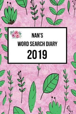 Nan's Word Search Diary 2019: Week to View with Space for Reminders and Notes Plus Weekly Word Search Puzzle