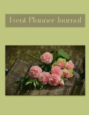 Event Planner Journal: Rose Undated Calendar