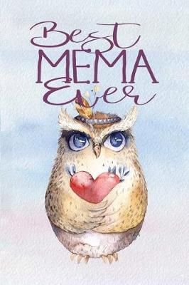 Best Mema Ever: Lined Notebook Journal