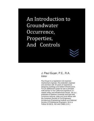 An Introduction to Groundwater Occurrence, Properties, and Controls