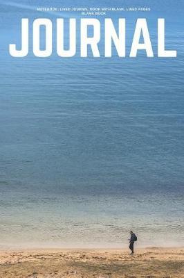 Journal Notebook - Lined Journal Book with Blank, Lined Pages