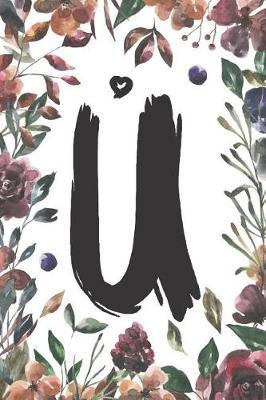 U: Classic Vintage Floral Personalized Monogram Journal U Initial