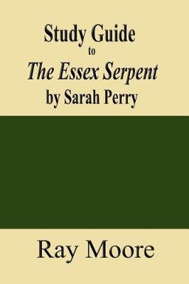 Study Guide to The Essex Serpent by Sarah Perry