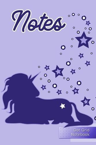 Notes Dot Grid Notebook: Punktraster Notizbuch Unicorn Lila 120 Seiten