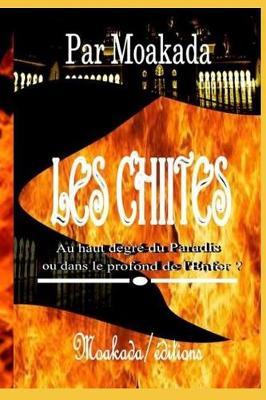Les Chiites Au Haut Degr
