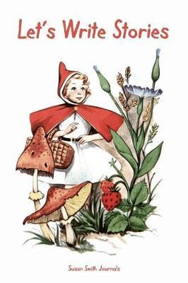 Story Writing Lined Journal for Kids: Let's Write Stories