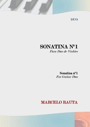 Sonatina N°1 Para Duo De Violões