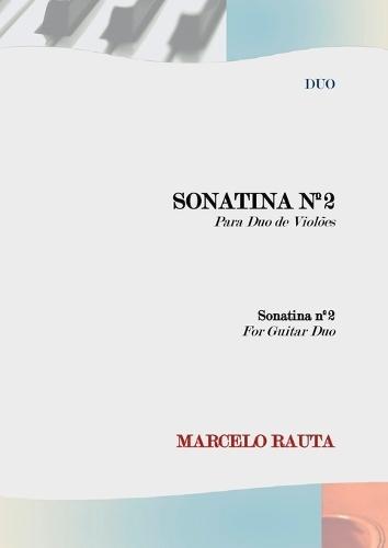 Sonatina N°2 Para Duo De Violões