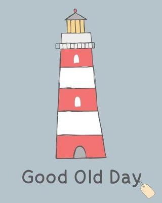 Good Old Day: Cute Yearly Monthly Weekly 12 Months 365 Days Planner, Calendar Schedule, Appointment, Agenda, Meeting