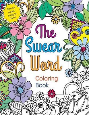 The Swear Word Coloring Book