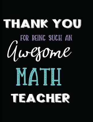 Thank You Being Such an Awesome Math Teacher