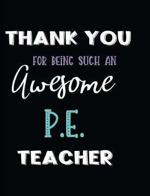 Thank You Being Such an Awesome P.E. Teacher