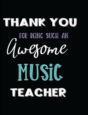 Thank You Being Such an Awesome Music Teacher