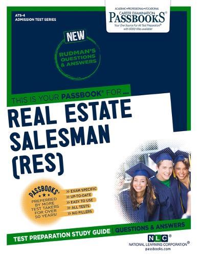 Real Estate Salesman (Res) (Ats-4): Passbooks Study Guide Volume 4