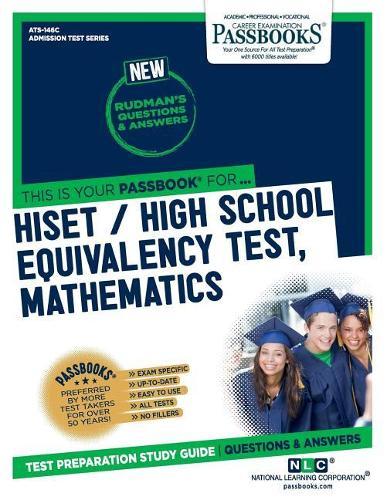 Hiset / High School Equivalency Test, Mathematics (Ats-146c): Passbooks Study Guide
