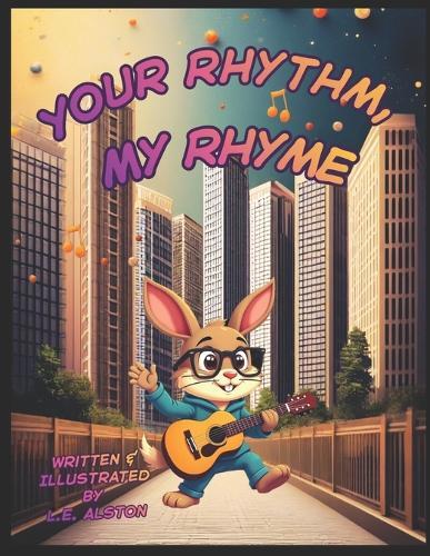 Your Rhythm, My Rhyme
