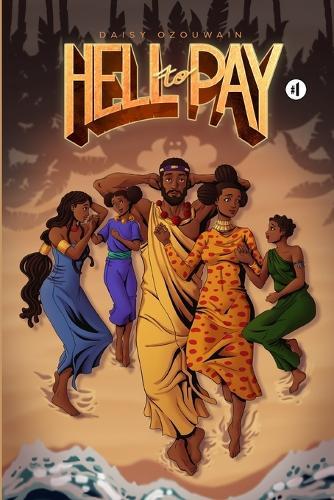 Hell to Pay: Volume 1 - The Pact