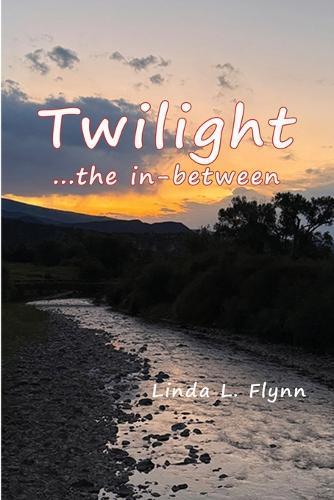 Twilight: ...the in-between