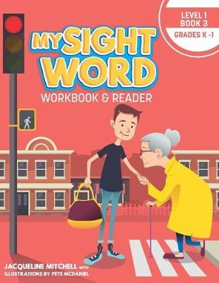 My Sight Word Workbook & Reader: Level 1