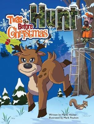 'Twas the Hunt Before Christmas